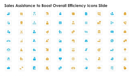 Sales Assistance To Boost Overall Efficiency Icons Slide Ppt Icon Maker PDF
