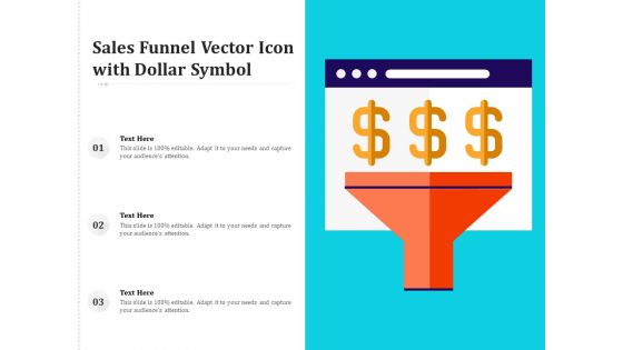 Sales Funnel Vector Icon With Dollar Symbol Ppt PowerPoint Presentation Professional Infographics PDF