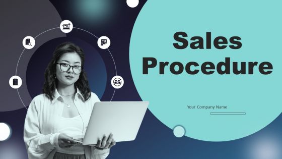 Sales Procedure Ppt PowerPoint Presentation Complete Deck With Slides Sales Procedure Ppt PowerPoint Presentation Complete Deck With Slides