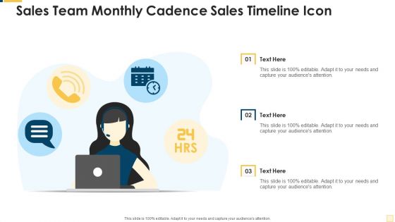 Sales Team Monthly Cadence Sales Timeline Icon Demonstration PDF