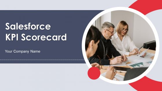 Salesforce KPI Scorecard Ppt PowerPoint Presentation Complete Deck With Slides