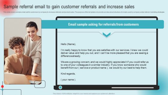 Sample Referral Email To Gain Customer Referrals And Increase Sales Ppt PowerPoint Presentation Diagram Images PDF