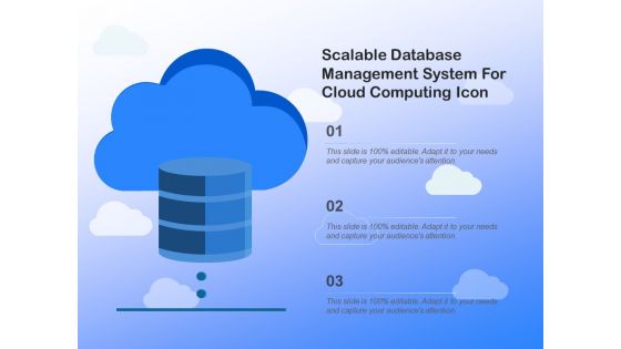 Scalable Database Management System For Cloud Computing Icon Ppt PowerPoint Presentation Model Deck PDF