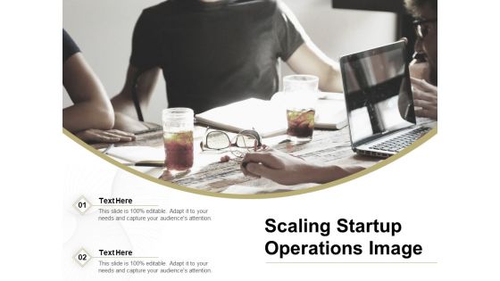 Scaling Startup Operations Image Ppt PowerPoint Presentation File Background Image PDF