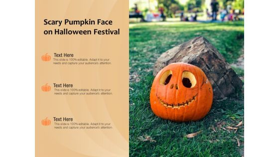 Scary Pumpkin Face On Halloween Festival Ppt PowerPoint Presentation File Background Designs PDF