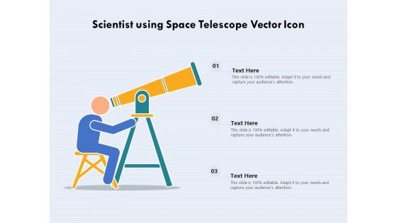 Scientist Using Space Telescope Vector Icon Ppt PowerPoint Presentation Ideas Design Ideas PDF