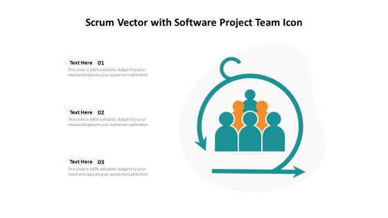Scrum Vector With Software Project Team Icon Ppt PowerPoint Presentation Model Slides PDF