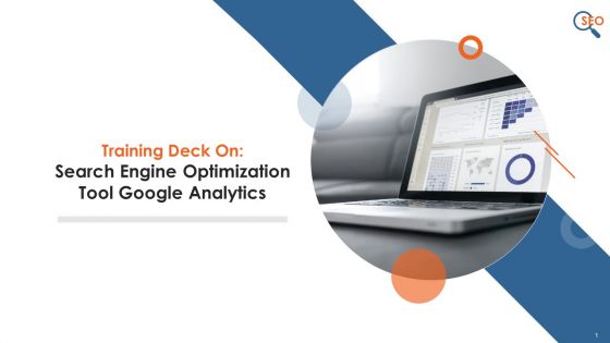 Search Engine Optimization Tool Google Analytics Training Deck On SEO Training Ppt
