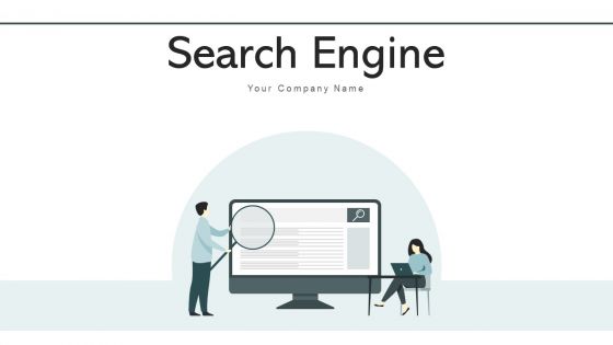 Search Engine Web Portal Ppt PowerPoint Presentation Complete Deck With Slides Search Engine Web Portal Ppt PowerPoint Presentation Complete Deck With Slides