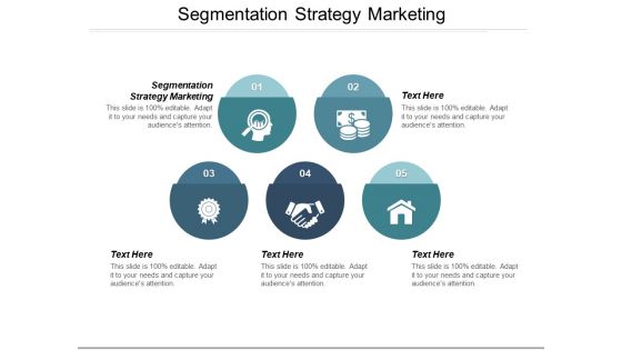 Segmentation Strategy Marketing Ppt PowerPoint Presentation Ideas Graphics Example Segmentation Strategy Marketing Ppt PowerPoint Presentation Ideas Graphics Example