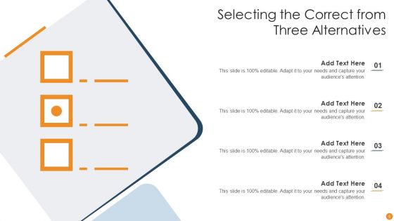 Selecting Alternatives Ppt PowerPoint Presentation Complete Deck With Slides