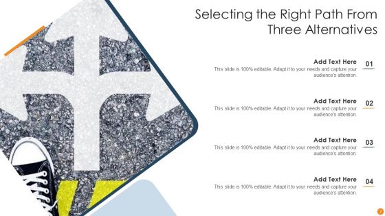 Selecting Alternatives Ppt PowerPoint Presentation Complete Deck With Slides