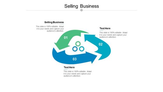 Selling Business Ppt PowerPoint Presentation Layouts Visual Aids Cpb
