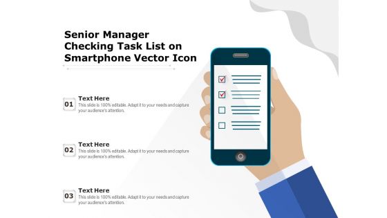 Senior Manager Checking Task List On Smartphone Vector Icon Ppt PowerPoint Presentation Visual Aids Model PDF