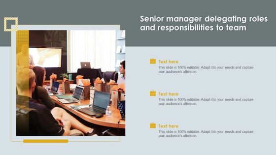 Senior Manager Delegating Roles And Responsibilities To Team Professional PDF