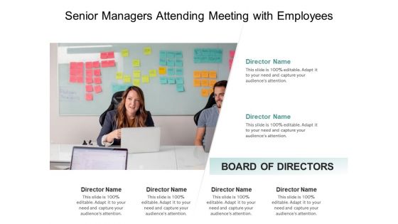 Senior Managers Attending Meeting With Employees Ppt PowerPoint Presentation Gallery Vector PDF