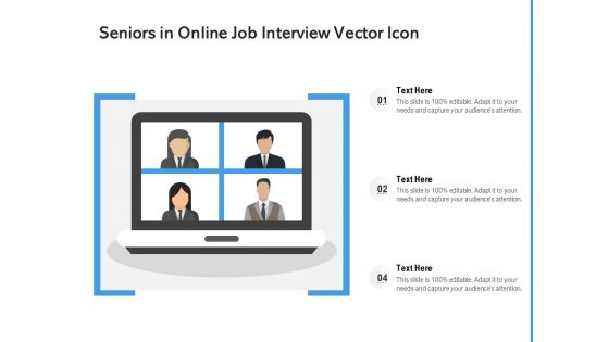 Seniors In Online Job Interview Vector Icon Ppt PowerPoint Presentation Icon Clipart Images PDF