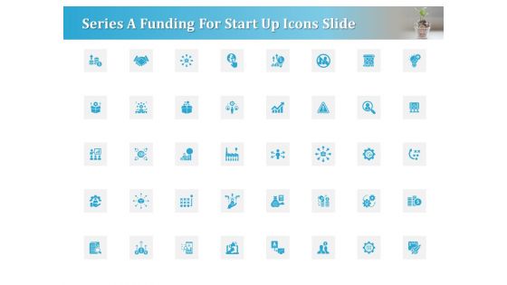 Series A Funding For Start Up Icons Slide Professional PDF