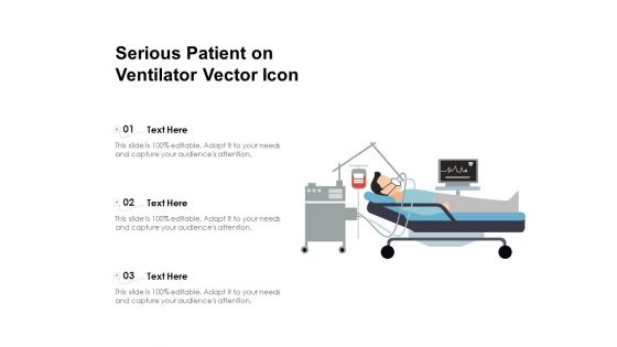 Serious Patient On Ventilator Vector Icon Ppt PowerPoint Presentation File Graphics Design PDF