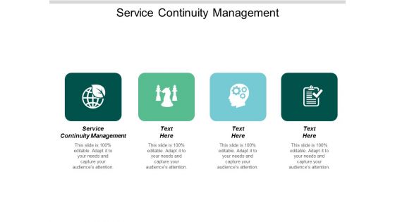 Service Continuity Management Ppt PowerPoint Presentation Infographics Pictures Cpb