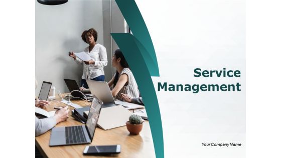 Service Management Ppt PowerPoint Presentation Layouts Graphic Tips