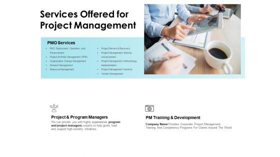 Services Offered For Project Management Ppt PowerPoint Presentation Pictures Portrait