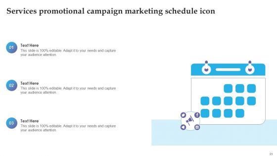 Services Promotional Campaign Ppt PowerPoint Presentation Complete With Slides
