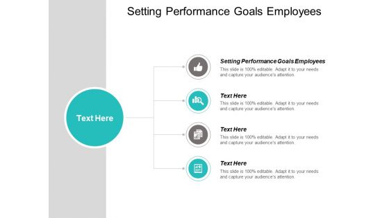 Setting Performance Goals Employees Ppt PowerPoint Presentation Summary Files Cpb Setting Performance Goals Employees Ppt PowerPoint Presentation Summary Files Cpb