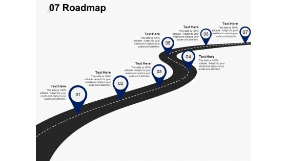 Seven Roadmap Ppt PowerPoint Presentation Gallery Slides Seven Roadmap Ppt PowerPoint Presentation Gallery Slides