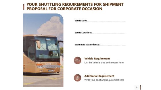 Shipment Proposal For Corporate Occasion Ppt PowerPoint Presentation Complete Deck With Slides