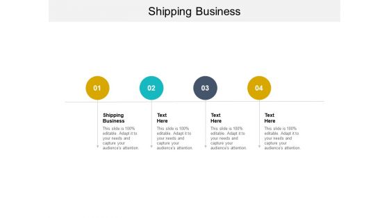 Shipping Business Ppt PowerPoint Presentation Infographics Themes Cpb Pdf Shipping Business Ppt PowerPoint Presentation Infographics Themes Cpb Pdf