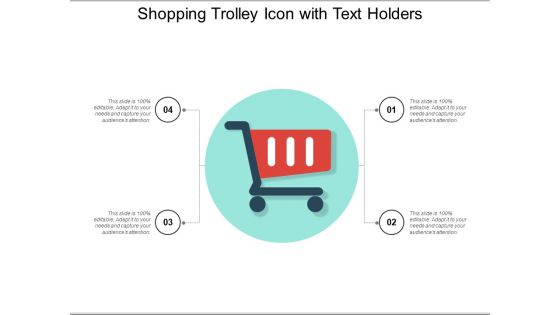 Shopping Trolley Icon With Text Holders Ppt PowerPoint Presentation Icon Ideas PDF