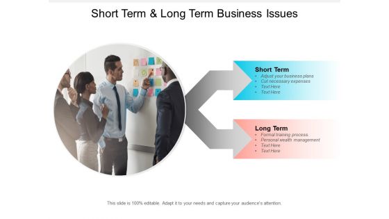Short Term And Long Term Business Issues Ppt Powerpoint Presentation Styles Grid