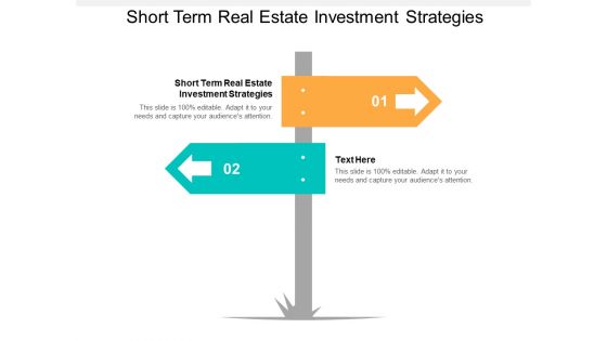 Short Term Real Estate Investment Strategies Ppt PowerPoint Presentation Portfolio Rules Cpb Short Term Real Estate Investment Strategies Ppt PowerPoint Presentation Portfolio Rules Cpb