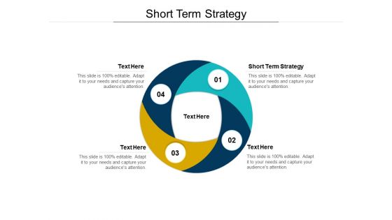 Short Term Strategy Ppt PowerPoint Presentation Infographic Template Elements Cpb Pdf