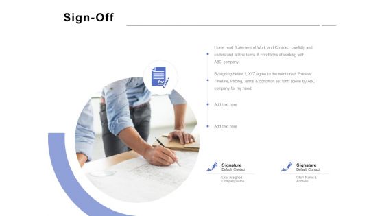 Sign Off Management Ppt PowerPoint Presentation Slides Tips