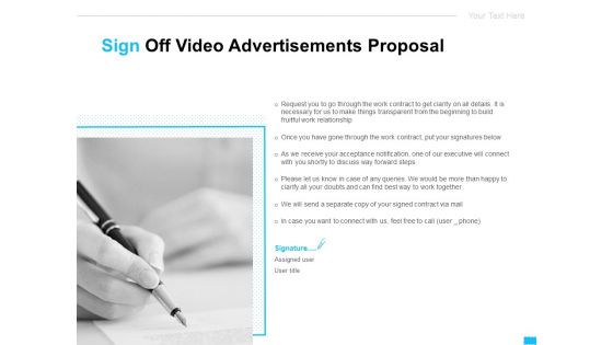 Sign Off Video Advertisements Proposal Ppt Pictures Slide PDF Sign Off Video Advertisements Proposal Ppt Pictures Slide PDF