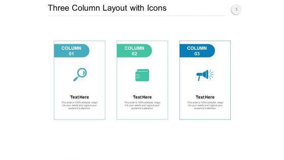 Simple Three Column CSS Layout Content Icons Strip Layout Ppt PowerPoint Presentation Complete Deck