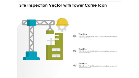 Site Inspection Vector With Tower Carne Icon Ppt PowerPoint Presentation File Information PDF