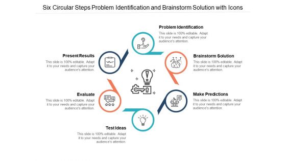 Six Circular Steps Problem Identification And Brainstorm Solution With Icons Ppt Powerpoint Presentation Ideas Background Image