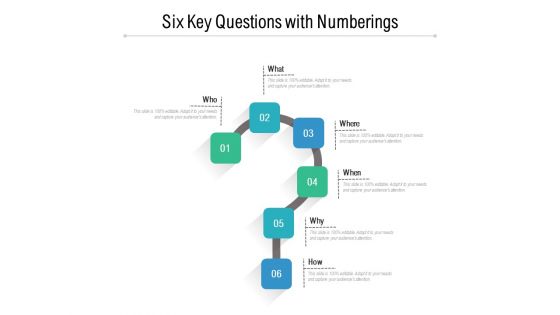 Six Key Questions With Numberings Ppt PowerPoint Presentation Ideas Vector PDF