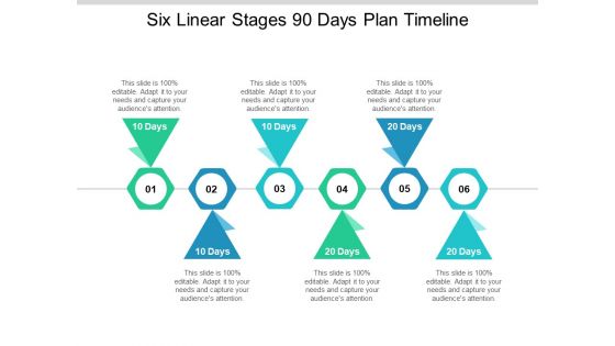Six Linear Stages 90 Days Plan Timeline Ppt PowerPoint Presentation Professional Maker