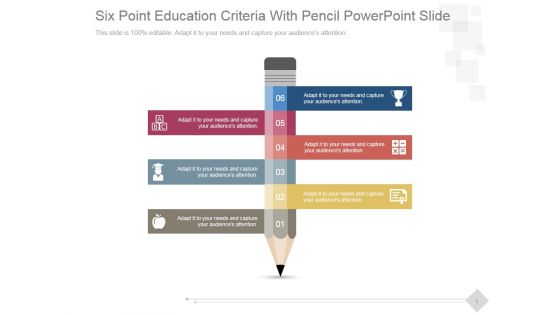 Six Point Education Criteria With Pencil Ppt PowerPoint Presentation Infographic Template