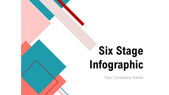 Six Stage Infographic Digital Marketing Information Ppt PowerPoint Presentation Complete Deck