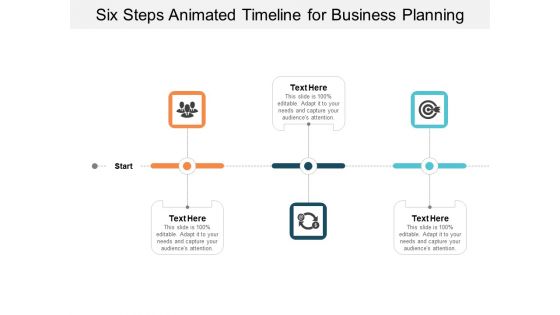 Six Steps Animated Timeline For Business Planning Ppt PowerPoint Presentation Inspiration Layout Ideas