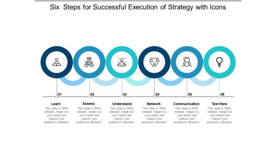 Six Steps For Successful Execution Of Strategy With Icons Ppt Powerpoint Presentation Summary Ideas