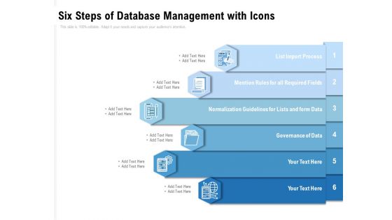 Six Steps Of Database Management With Icons Ppt PowerPoint Presentation Ideas Examples