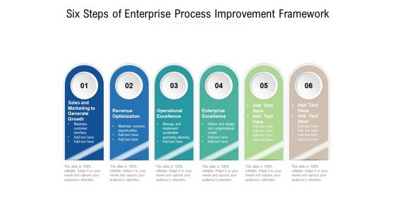 Six Steps Of Enterprise Process Improvement Framework Ppt PowerPoint Presentation File Background Image PDF