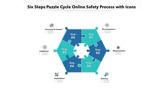Six Steps Puzzle Cycle Online Safety Process With Icons Ppt PowerPoint Presentation Inspiration Ideas PDF