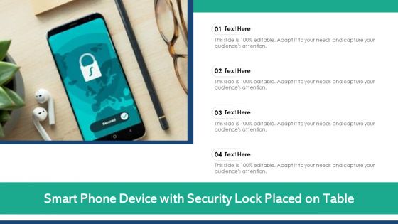 Smart Phone Device With Security Lock Placed On Table Ppt Professional Inspiration PDF